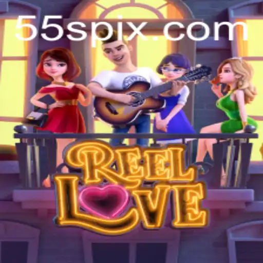 ReelLove: Uma Nova Experiência de Jogo em 55s.com